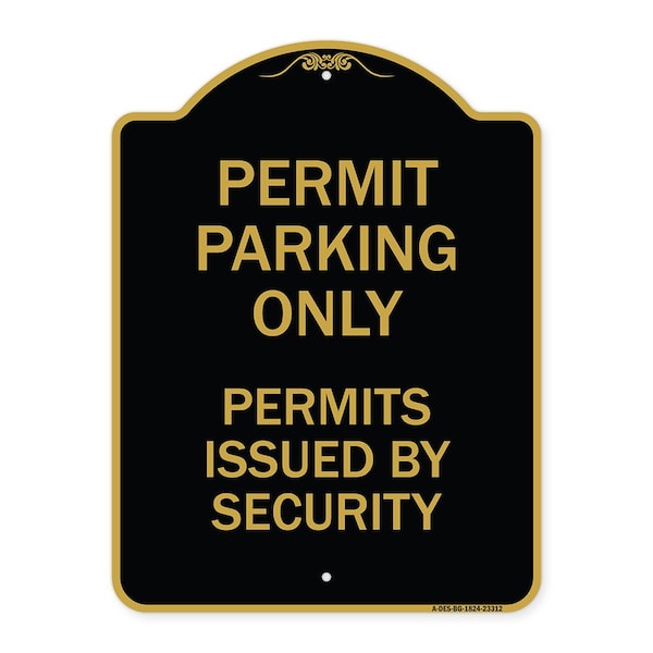 Permit Parking Permits Issued by Security, Black & Gold Aluminum Sign, 18" x 24", BG-1824-23312